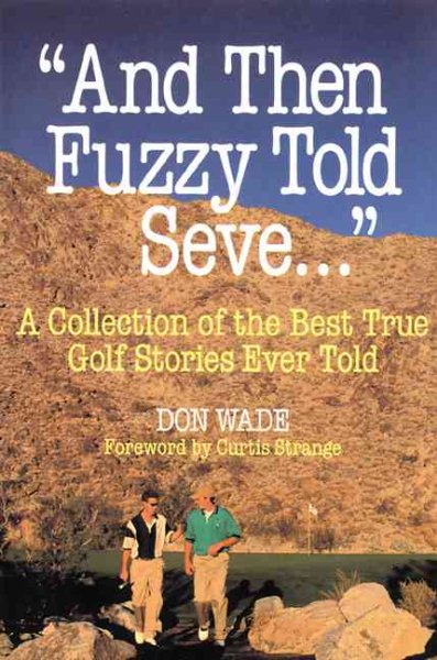 And Then Fuzzy Told Seve . . . cover