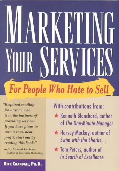 Marketing Your Services : For People Who Hate to Sell cover