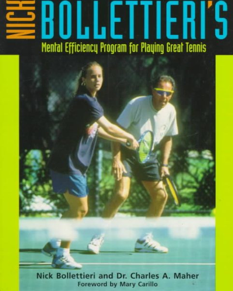 Nick Bollettieri's Mental Efficiency Program for Playing Great Tennis cover