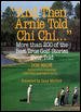 And Then Arnie Told Chi Chi . . .  cover