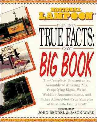 National Lampoon Presents True Facts: the Big Book cover