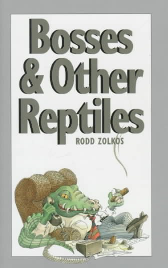 Bosses & Other Reptiles cover