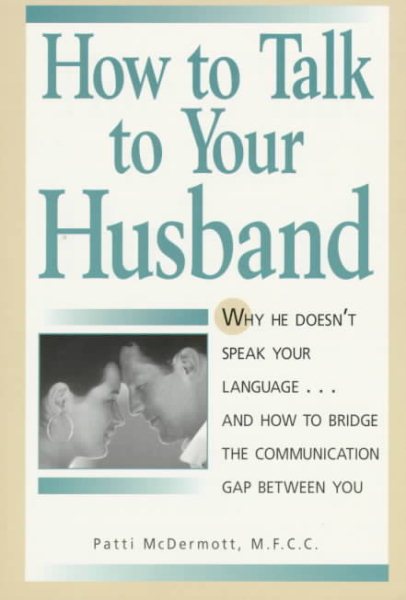 How to Talk to Your Husband/How to Talk to Your Wife cover