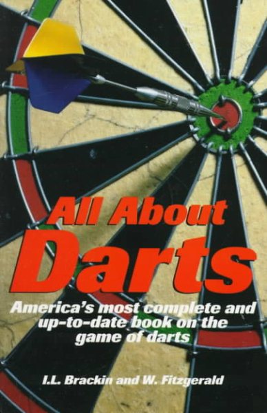 All About Darts: America's most complete and up-to-date book on the game of darts cover