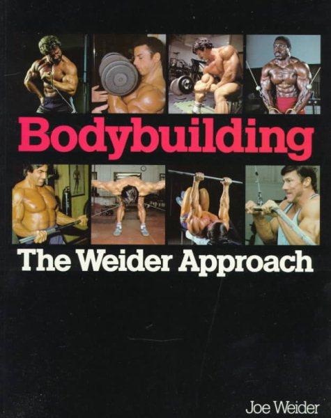 Bodybuilding: The Weider Approach cover