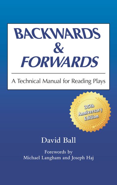 Backwards & Forwards: A Technical Manual for Reading Plays cover