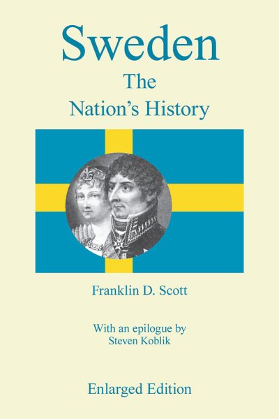 Sweden, Enlarged Edition: The Nation's History cover