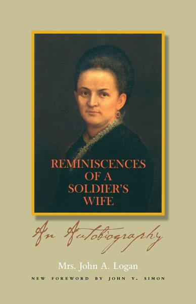 Reminiscences of a Soldier's Wife: An Autobiography (Shawnee Classics) cover