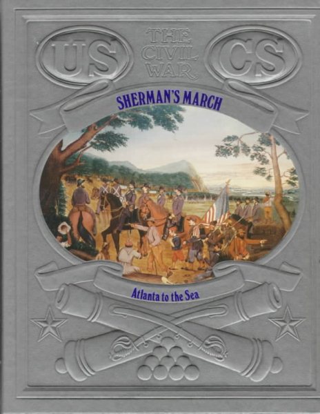 Sherman's March: Atlanta to the Sea (CIVIL WAR) cover