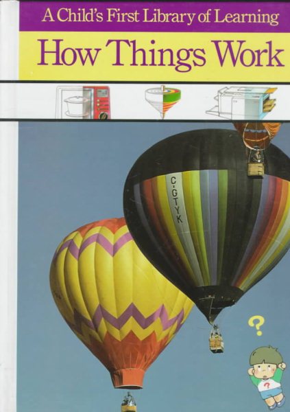 How Things Work (A Child's First Library of Learning) cover