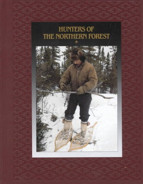 Hunters of the Northern Forest (American Indians) cover