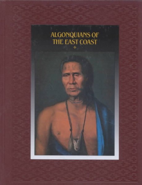 Algonquians of the East Coast (American Indians) cover
