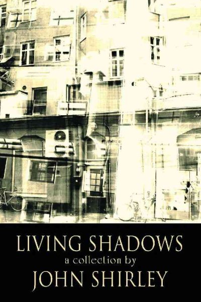 Living Shadows: Stories: New & Preowned cover