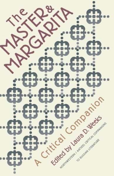 Master and Margarita: A Critical Companion (AATSEEL) cover