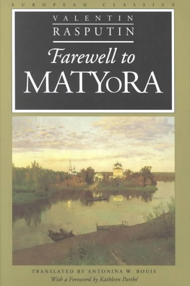 Farewell to Matyora (European Classics)