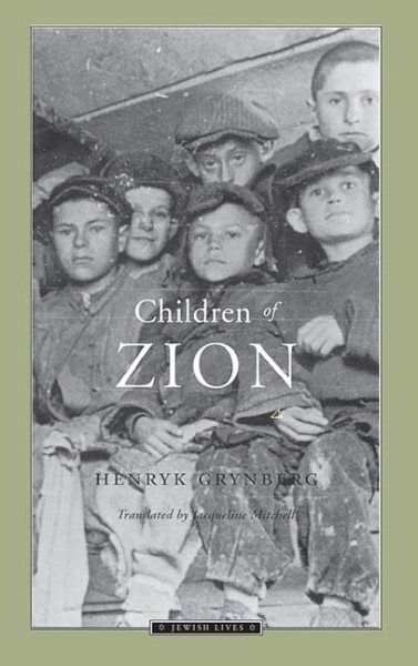 Children of Zion (Jewish Lives) cover