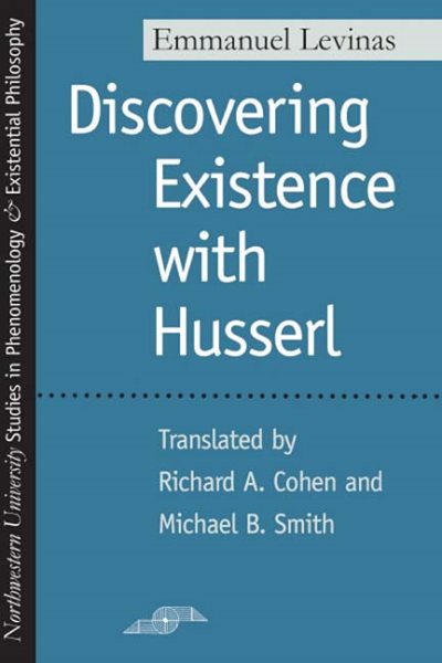 Discovering Existence with Husserl (Studies in Phenomenology and Existential Philosophy) cover