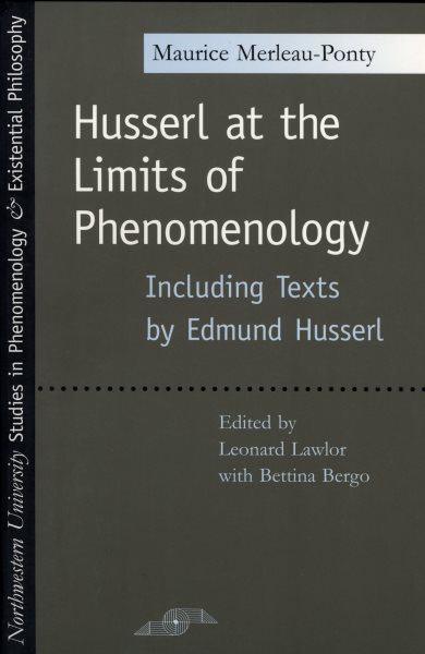 Husserl at the Limits of Phenomenology (SPEP): Including Texts cover