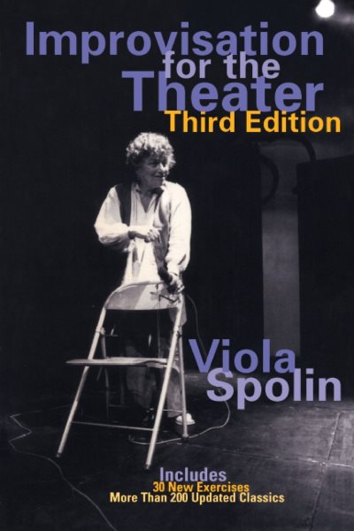 Improvisation for the Theater: A Handbook of Teaching and Directing Techniques (Drama and Performance Studies) cover