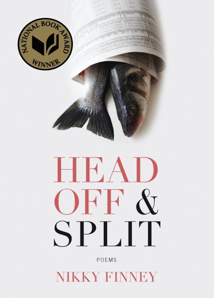 Head Off & Split: Poems cover