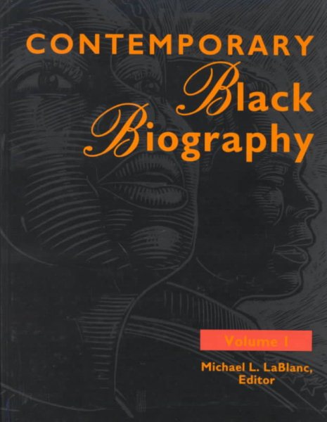 Contemporary Black Biography: Profiles from the International Black Community cover