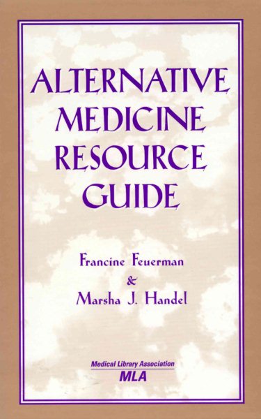 Alternative Medicine Resource Guide (Medical Library Association) cover