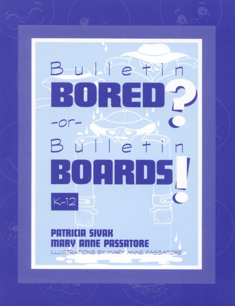 Bulletin Bored? or Bulletin Boards!