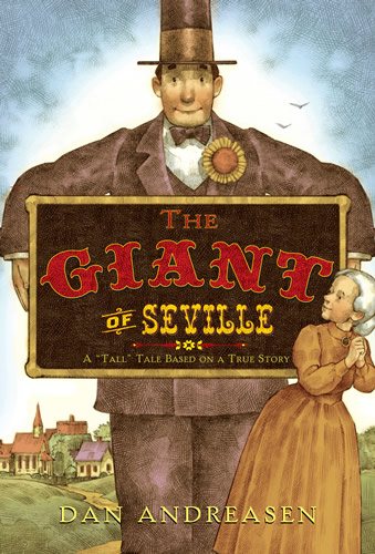 The Giant of Seville: A "Tall" Tale Based on a True Story cover