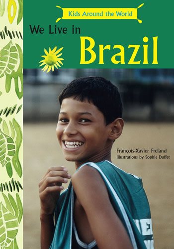 Kids Around the World: We Live in Brazil cover