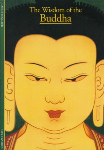 The Wisdom of the Buddha (Abrams Discoveries)