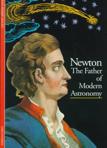 Isaac Newton : the Father of Modern Astronomy cover