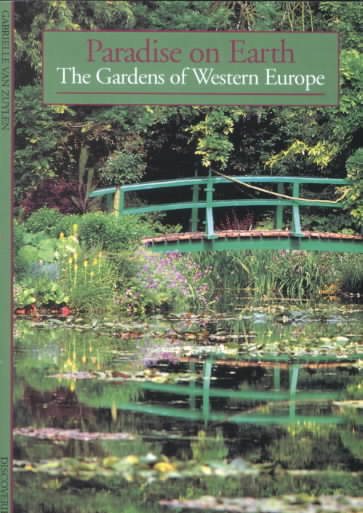 Paradise on Earth: The Gardens of Western Europe cover
