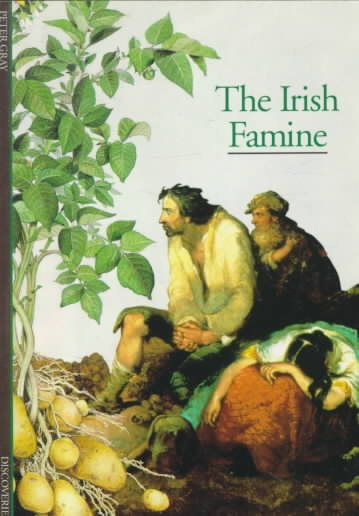 The Irish Famine (Abrams Discoveries) cover