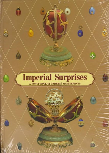 Imperial Surprises: A Pop-Up Book of Fabergé Masterpieces cover