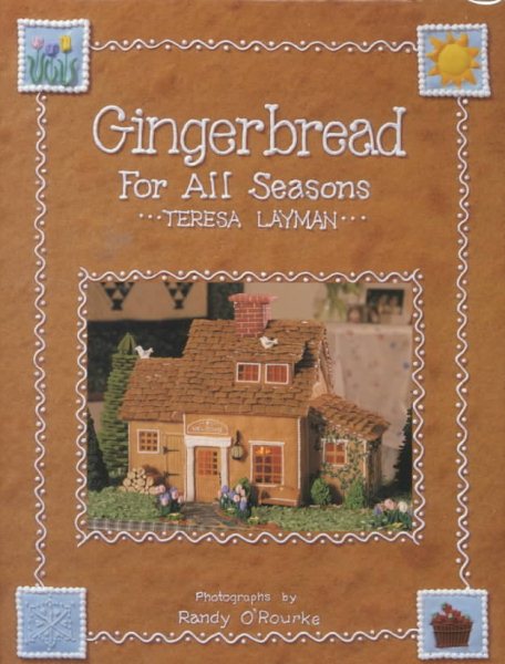 Gingerbread for All Seasons cover