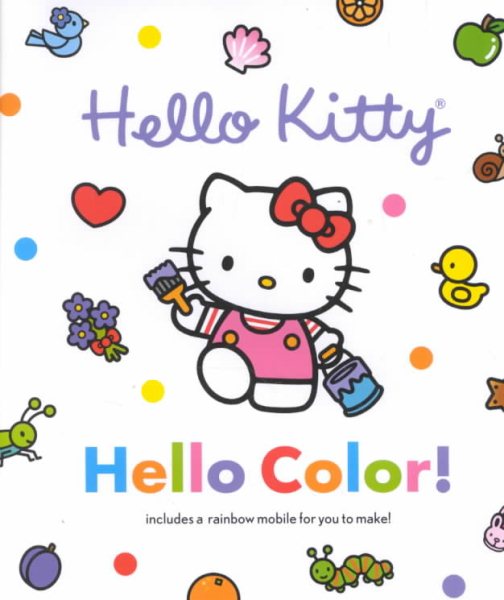 Hello Kitty, Hello Color! (Hello Kitty and Friends) cover