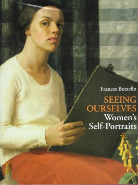 Seeing Ourselves: Women's Self-Portraits cover
