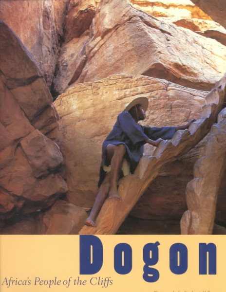Dogon: Africa's People of the Cliffs cover