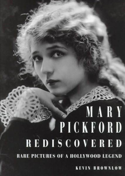 Mary Pickford Rediscovered cover