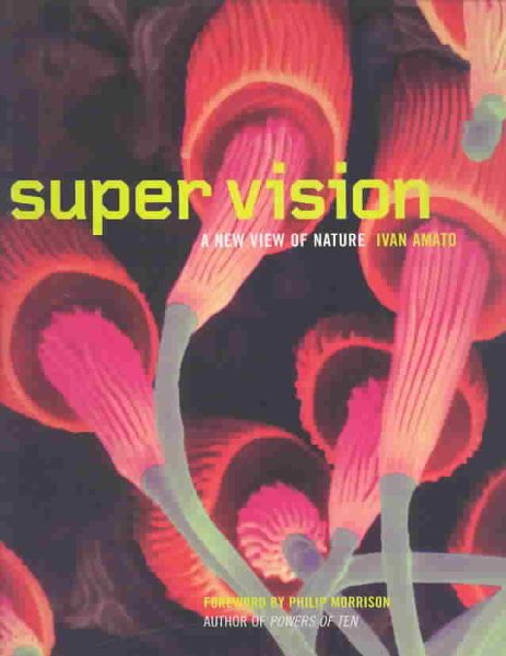 Super Vision: A New View of Nature cover