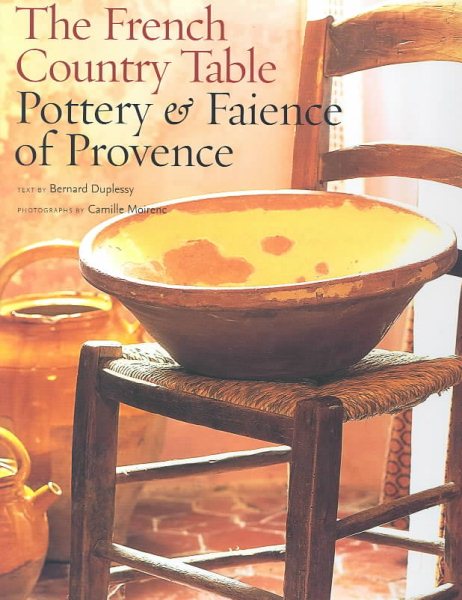 The French Country Table: Pottery & Faience of Provence cover