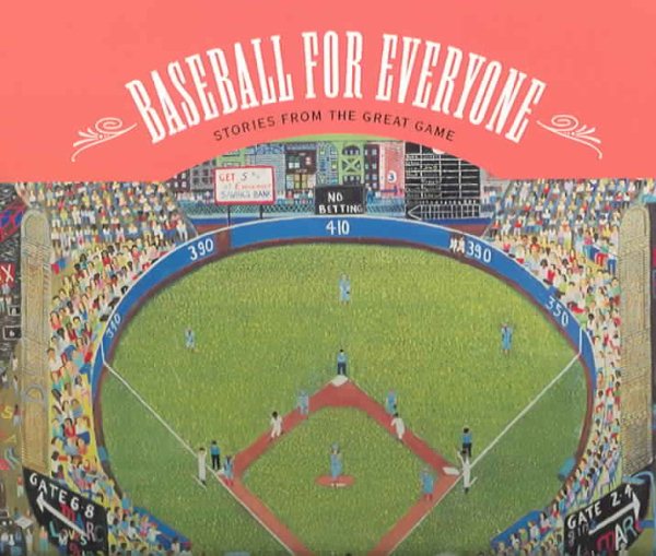 Baseball for Everyone: 150 Years of America's Game cover