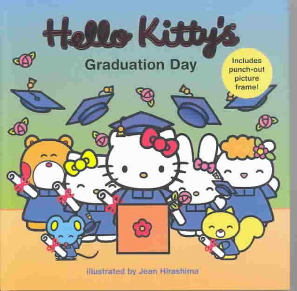 Hello Kitty's Graduation Day (Hello Kitty and Friends) cover