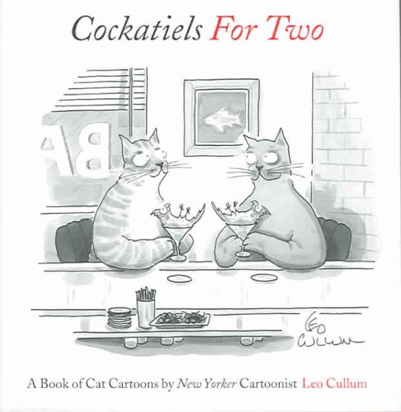 Cockatiels for Two: A Book of Cat Cartoons cover