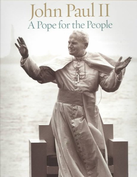 John Paul II: A Pope for the People cover
