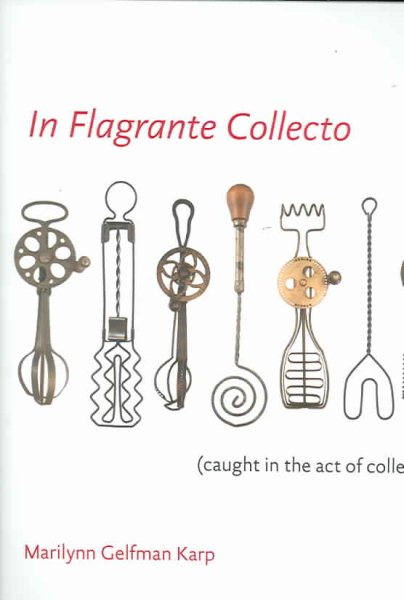 In Flagrante Collecto (Caught in the Act of Collecting) cover