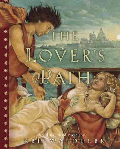 The Lover's Path: An Illustrated Novel cover