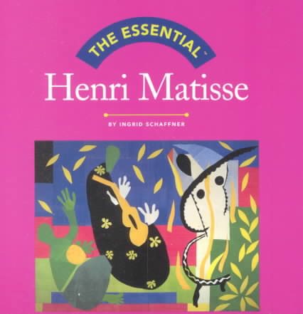 The Essential: Henri Matisse (Essential Series) cover