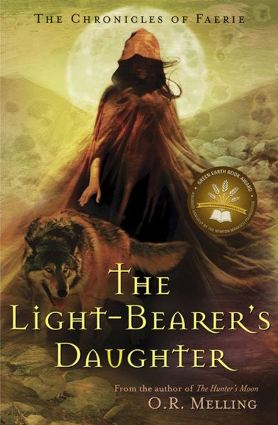 The Light-Bearer's Daughter (Chronicles of Faerie, Book 3) cover