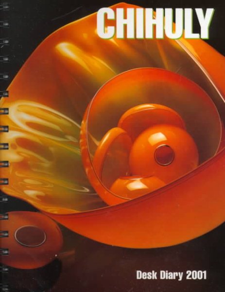 Chihuly Diary 2001 Calendar cover